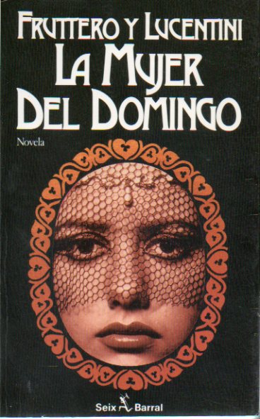 LA MUJER DEL DOMINGO. 1 edicin.