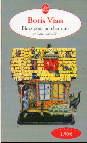 BLUES POUR UN CHAT NOIR ET AUTRES NOUVELLES. dition tabli, prsente et anote par Marc Laprand.