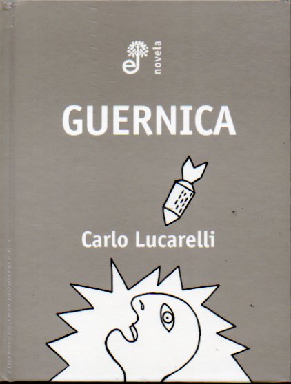 GUERNICA. 1 ed. espaola.