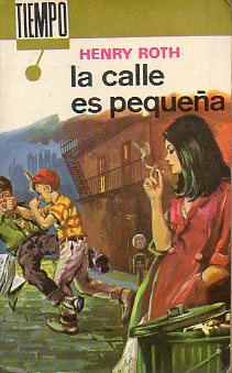 LA CALLE ES PEQUEA (CALL IT SLEEP).