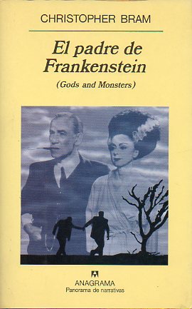 EL PADRE DE FRANKENSTEIN (GODS AND MONSTERS).