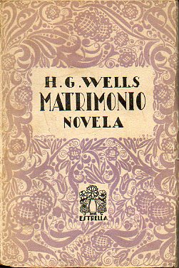 MATRIMONIO. Novela. Traduccin de Enrique de Mesa.