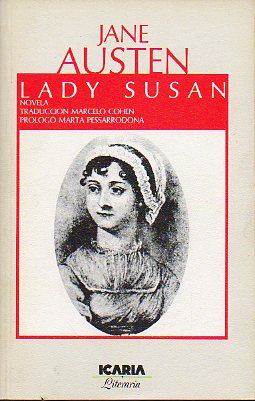 LADY SUSAN. Prlogo de Marta Pessarrodona.