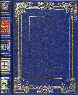 EL EXTRAO CASO DEL DR. JEKYLL Y MR. HYDE / OLALLA / EL TESORO DE FRANCHARD.