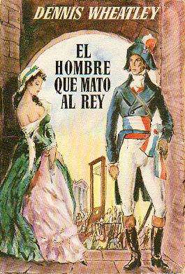 EL HOMBRE QUE MAT AL REY.