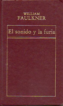 EL SONIDO Y LA FURIA.