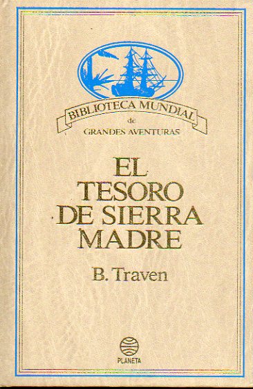 EL TESORO DE SIERRA MADRE.