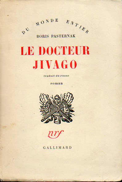 LE DOCTEUR JIVAGO. Roman. 145e d.