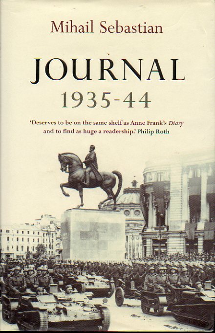 JOURNAL, 1935-1944. With an Introduction and Notes by Radu Ioanid.