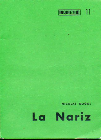 LA NARIZ / ELCAPOTE / LA FERIA DE SOROCHINEZ / EL DOCUMENTO DESAPARECIDO.