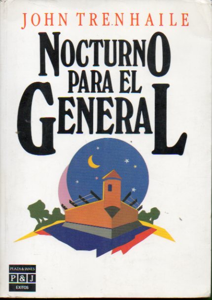 NOCTURNO PARA EL GENERAL. 1 ed. espaola.