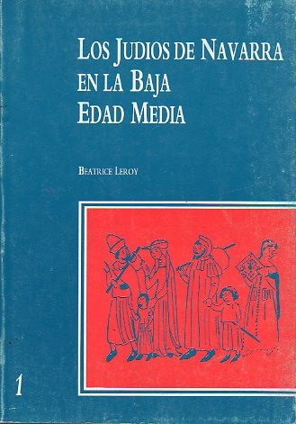 LOS JUDOS DE NAVARRA EN LA BAJA EDAD MEDIA.