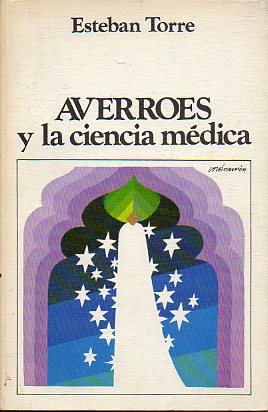 AVERROES Y LA CIENCIA MDICA. LA DOCTRINA ANATOMOFUNCIONAL DEL  COLLIGET.