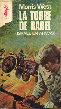 LA TORRE DE BABEL. Israel en armas.