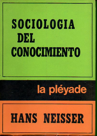 SOCIOLOGA DEL CONOCIMIENTO.