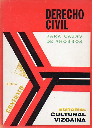 DERECHO CIVIL PARA CAJAS DE AHORROS.