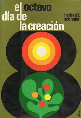 EL OCTAVO DA DE LA CREACIN.