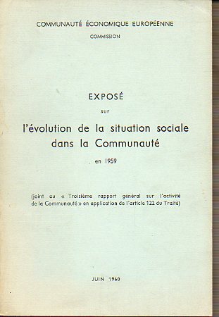 EXPOS SUR LVOLUTION DE LA SITUATION SOCIALE DANS LA COMMMUNAUT EN 1959.