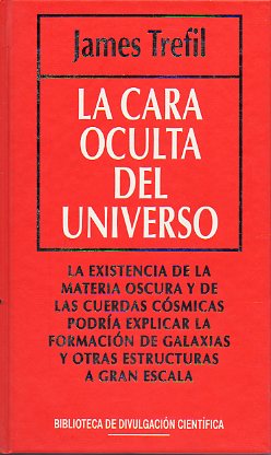 LA CARA OCULTA DEL UNIVERSO.