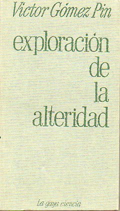 EXPLORACIN DE LA ALTERIDAD. Lo escindido y lo entero en la lgica hegeliana.