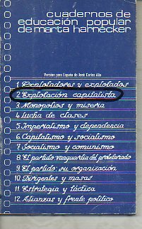 CUADERNOS DE EDUCACIN POPULAR DE MARTA HARNECKER. 2. EXPLOTACIN CAPITALISTA.