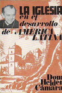 LA IGLESIA EN EL DESARROLLO DE AMRICA LATINA.