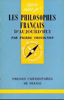 LES PHILOSOPHES FRANAIS DAUJOURDHUI. 2e d. mise a jour.