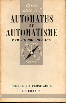 AUTOMATES ET AUTOMATISME. 1e d.