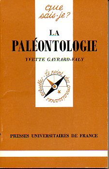 LA PALONTOLOGIE. 1e d.