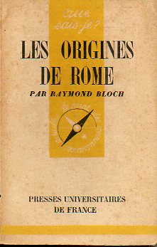 LES ORIGINES DE ROME. 2e d.