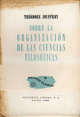 SOBRE LA ORGANIZACIN DE LAS CIENCIAS FILOSFICAS.