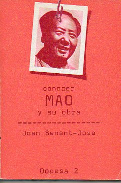 CONOCER MAO Y SU OBRA. 1 edicin.