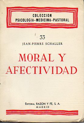 MORAL Y AFECTIVIDAD.