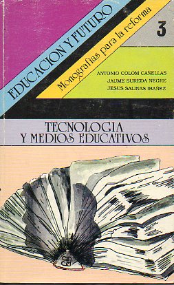 TECNOLOGA Y MEDIOS EDUCATIVOS.
