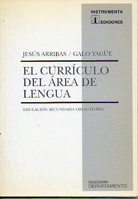 EL CURRCULO DEL REA DE LENGUA. Educacin Secundario Obligatoria.