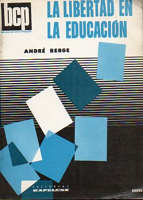 LA LIBERTAD EN EDUCACIN.