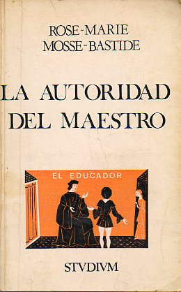 LA AUTORIDAD DEL MAESTRO.