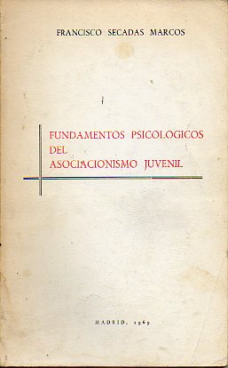 FUNDAMENTOS PSICOLGICOS DEL ASOCIACIONISMO JUVENIL.