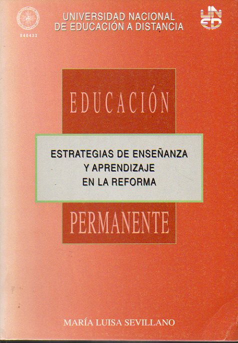 ESTRATEGIAS DE ENSEANZAS Y APRENDIZAJE EN LA REFORMA. Educacin Permanente.
