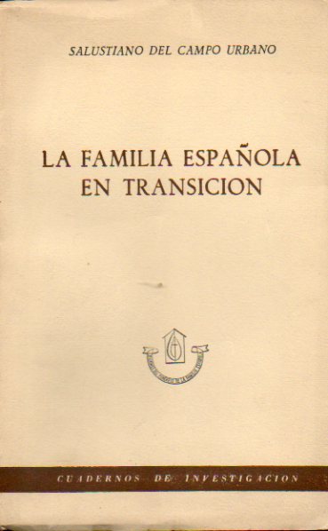 LA FAMILIA ESPAOLA EN TRANSICIN.