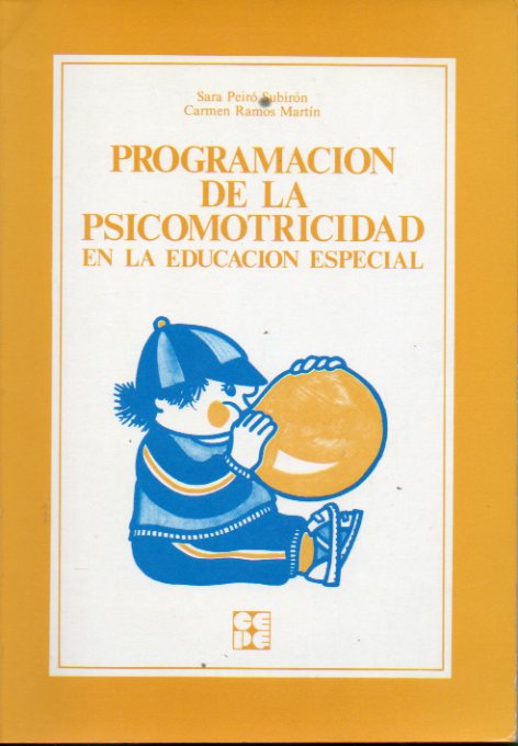 PROGRAMACIN DE LA PSICOMOTRICIDAD EN LA EDUCACIN ESPECIAL.