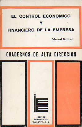 EL CONTROL ECONMICO Y FINANCIERO DE LA EMPRESA.