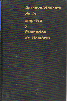 DESENVOLVIMIENTO DE LA EMPRESA Y PROMOCIN DE HOMBRES.