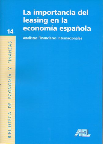 LA IMPORTANCIA DEL LEASING EN LA ECONOMA ESPAOLA.