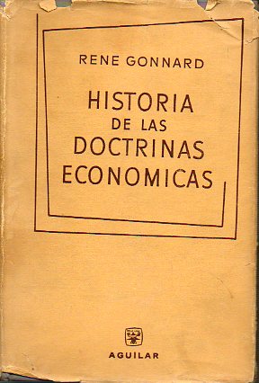 HISTORIA DE LAS DOCTRINAS ECONMICAS. 7 ed.