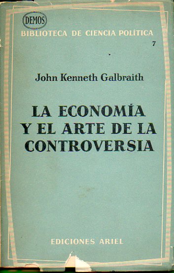 LA ECONOMA Y EL ARTE DE LA CONTROVERSIA.