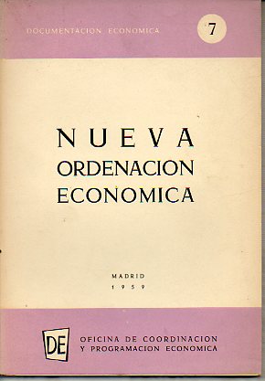 DOCUMENTACIN ECONMICA. N 7. NUEVA ORDENACIN ECONMICA.