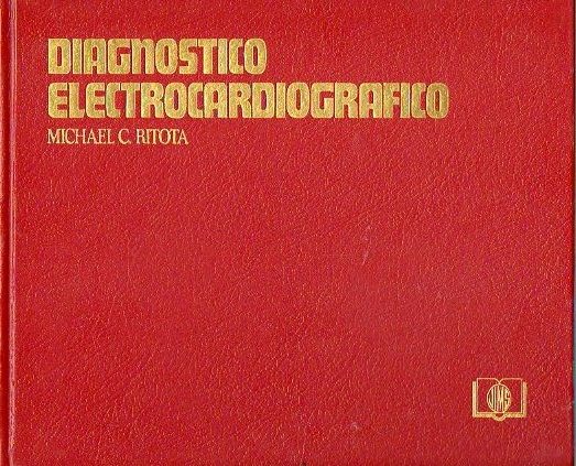 DIAGNSTICO ELECTROCARDIOGRFICO. 1 ed. espaola.