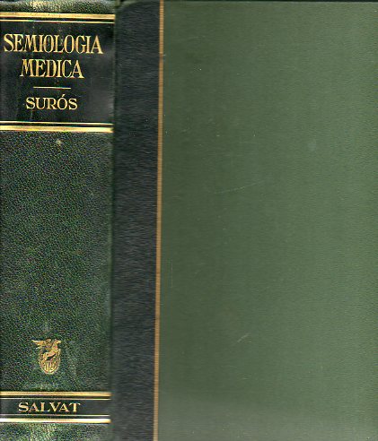 SEMIOLOGA MDICA Y TCNICA EXPLORATORIA. 2 ed.