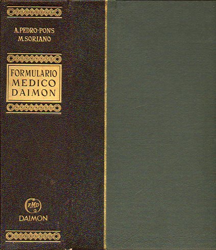 FORMULARIO MDICO DAIMON. GUA PRCTICA DE LA TERAPUTICA CLNICA. Dirigidos por los profesores...